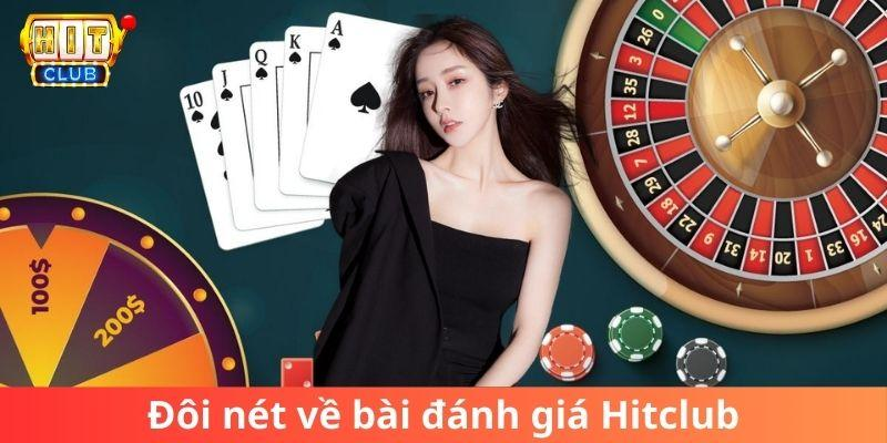 Bài đánh giá Hitclub tổng quan nhất